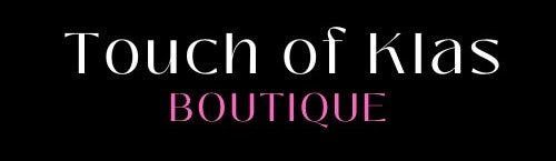 Touch of Klas Boutique